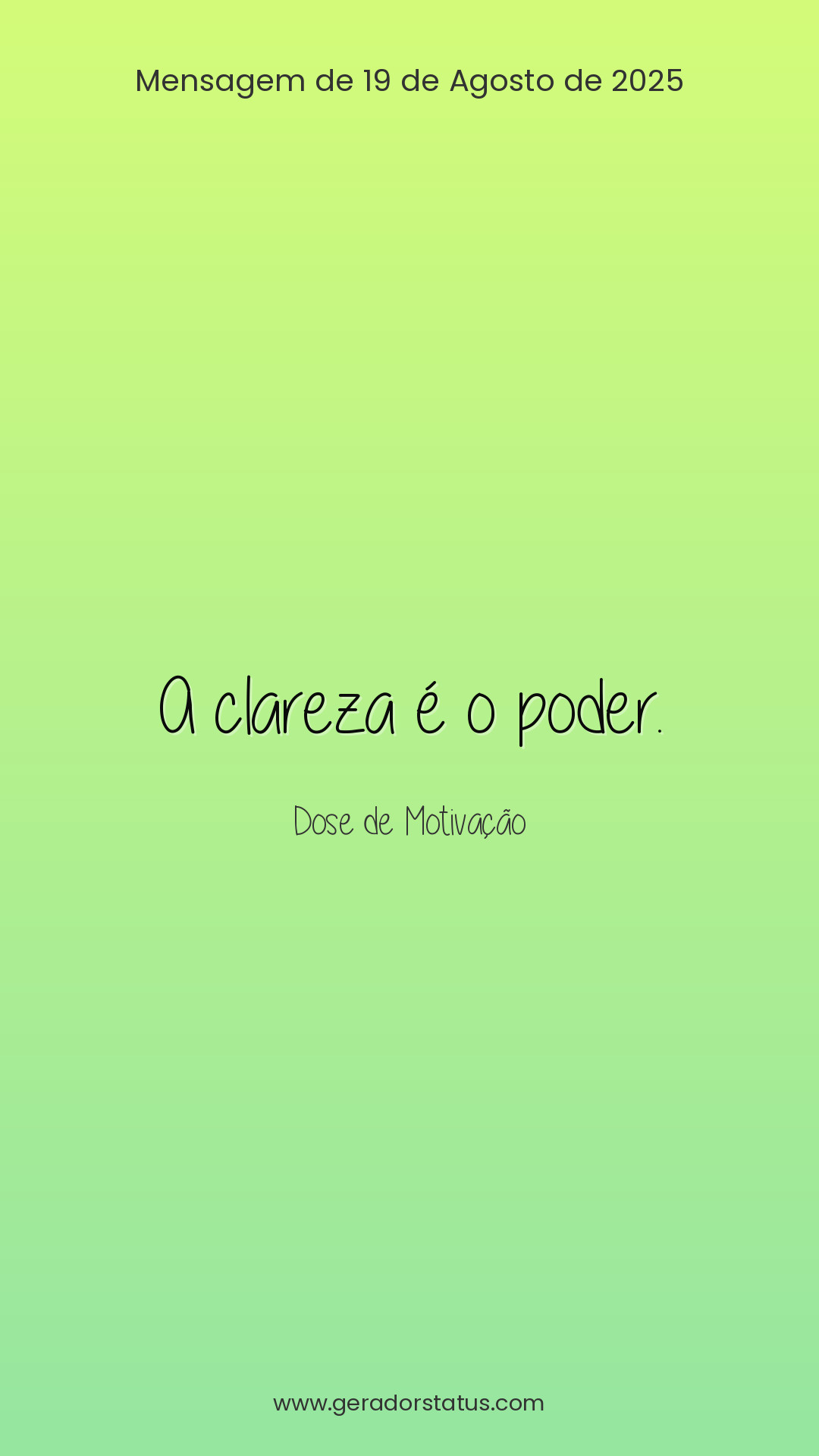 Status do dia: Motivacional