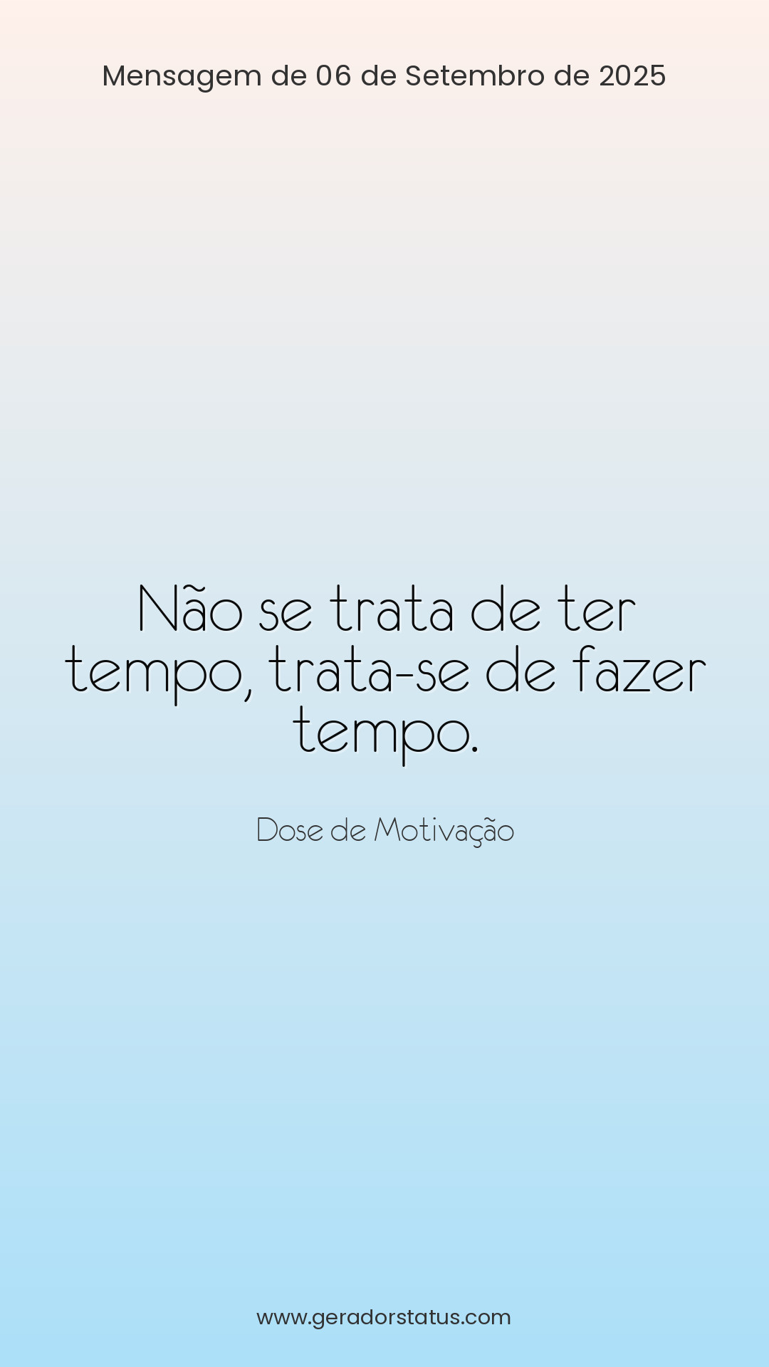 Status do dia: Motivacional