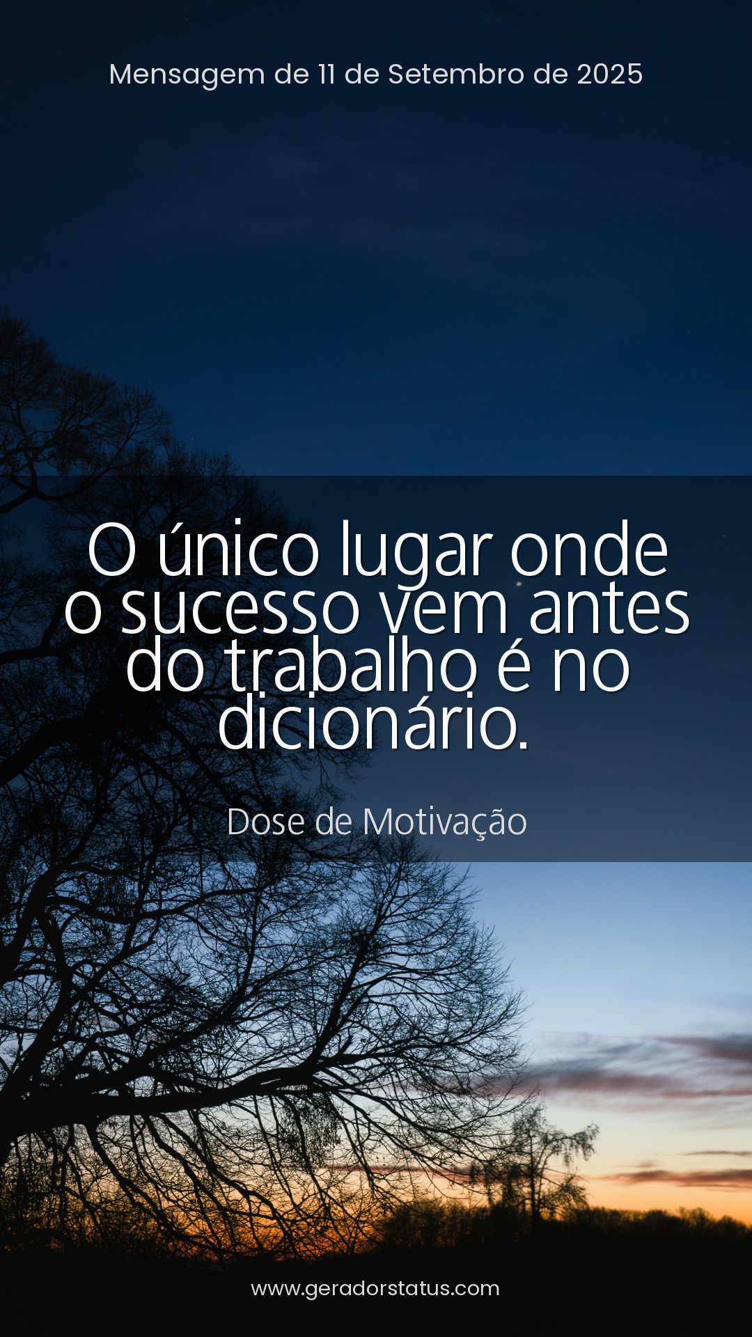 Status do dia: Motivacional