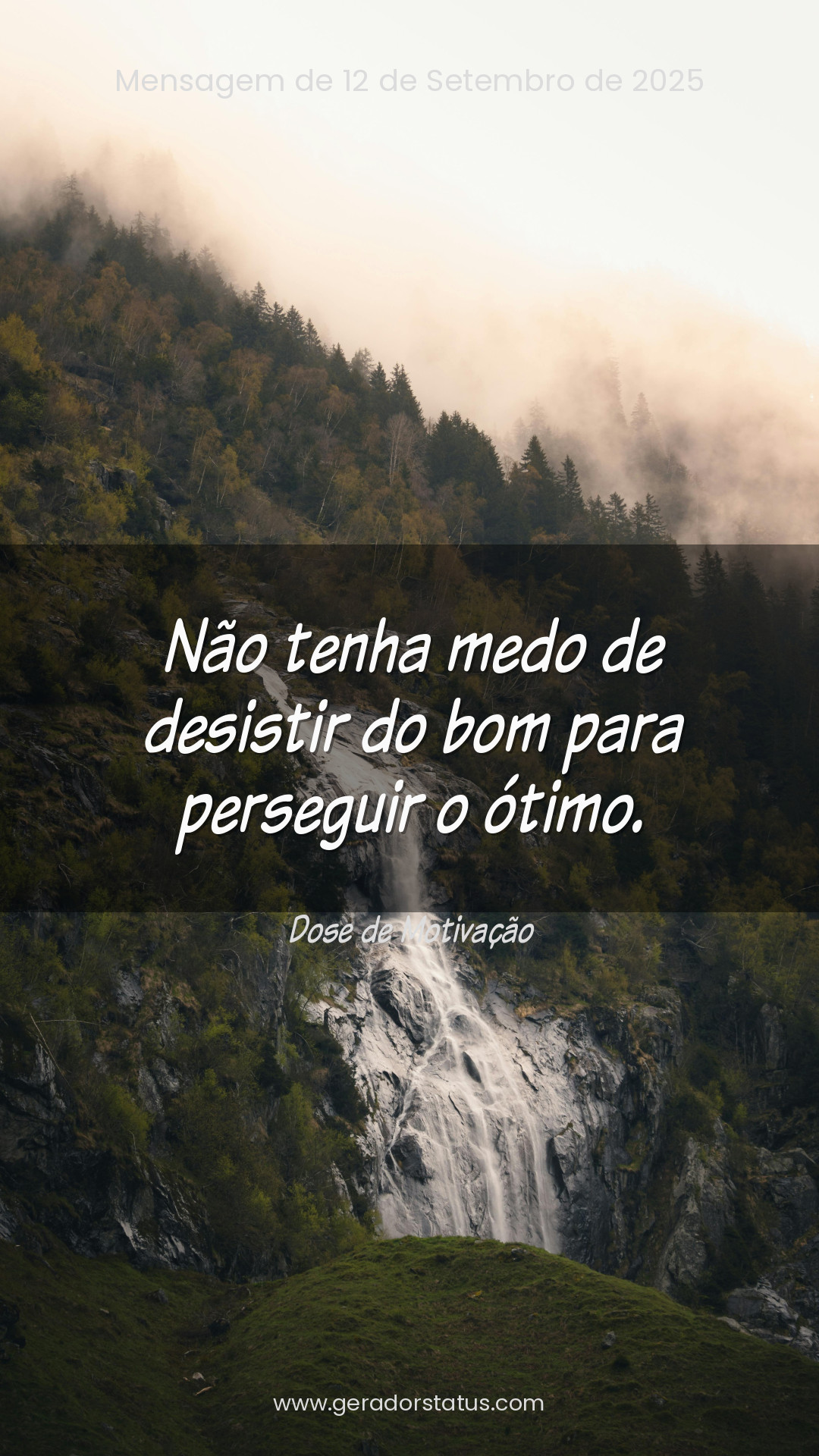 Status do dia: Motivacional