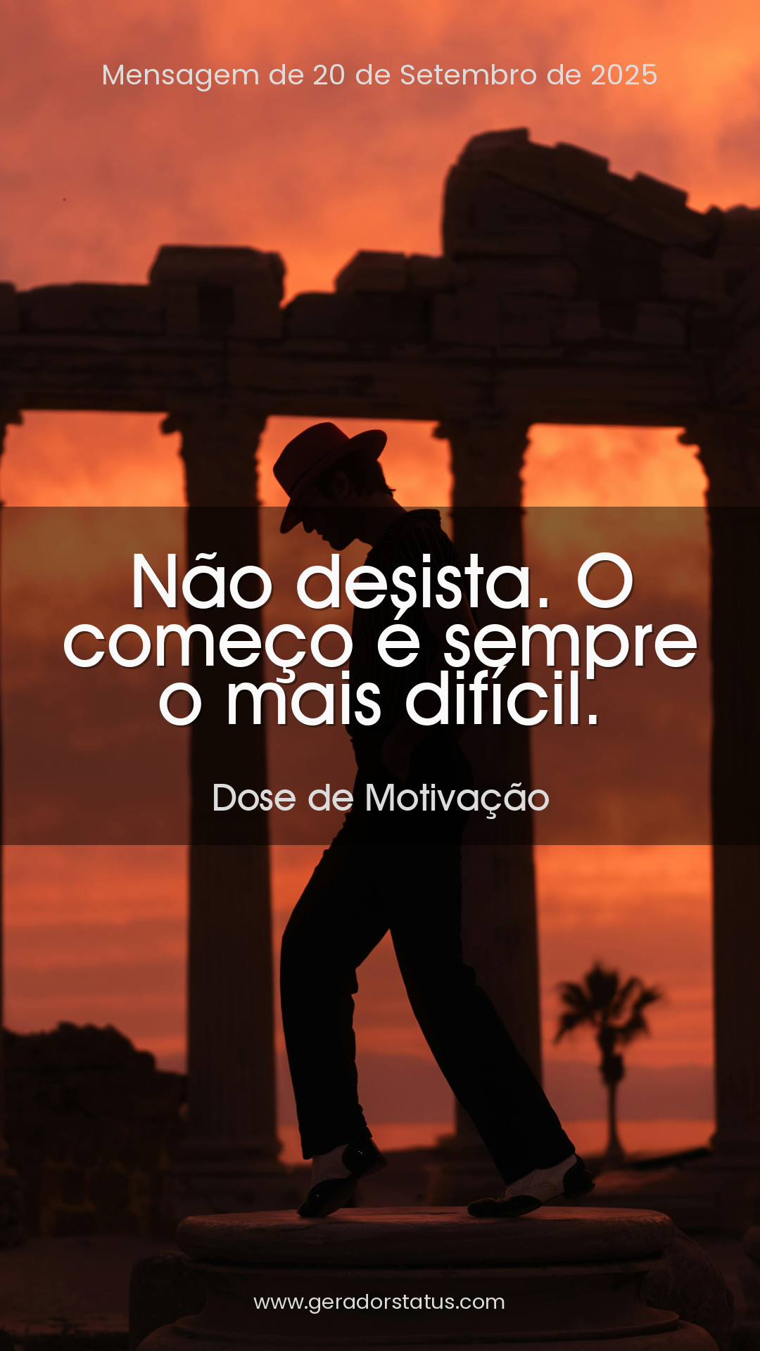 Status do dia: Motivacional