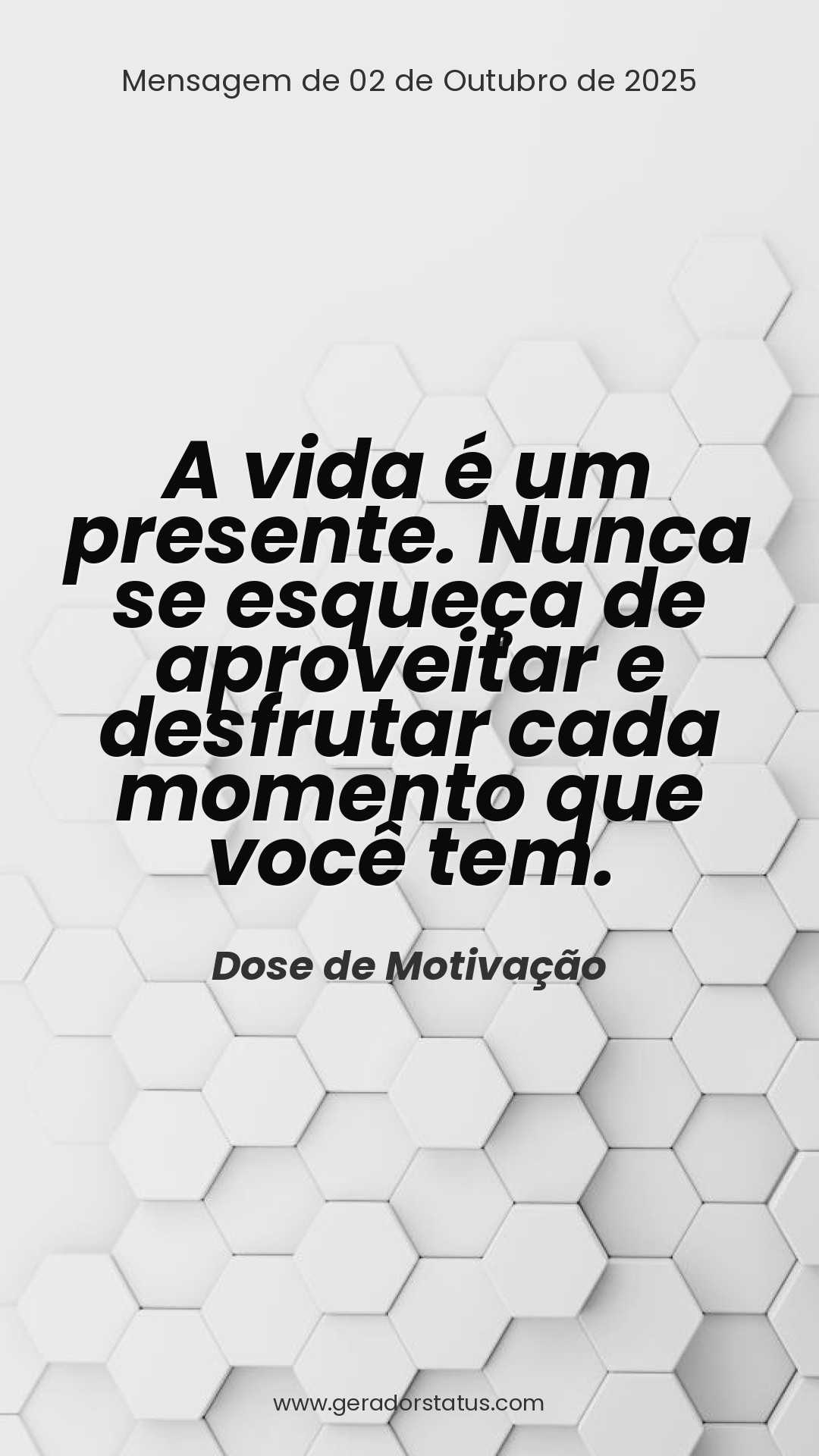 Status do dia: Motivacional