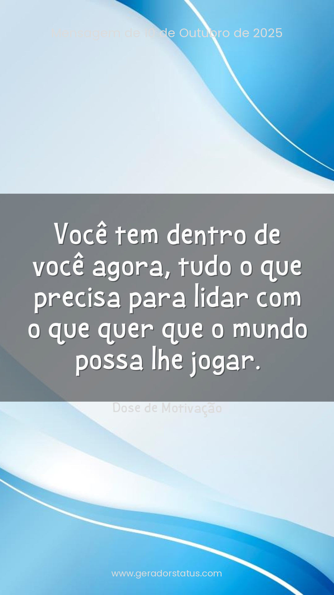 Status do dia: Motivacional