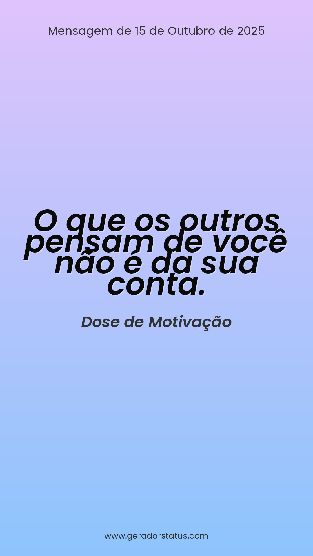 Status do dia: Motivacional