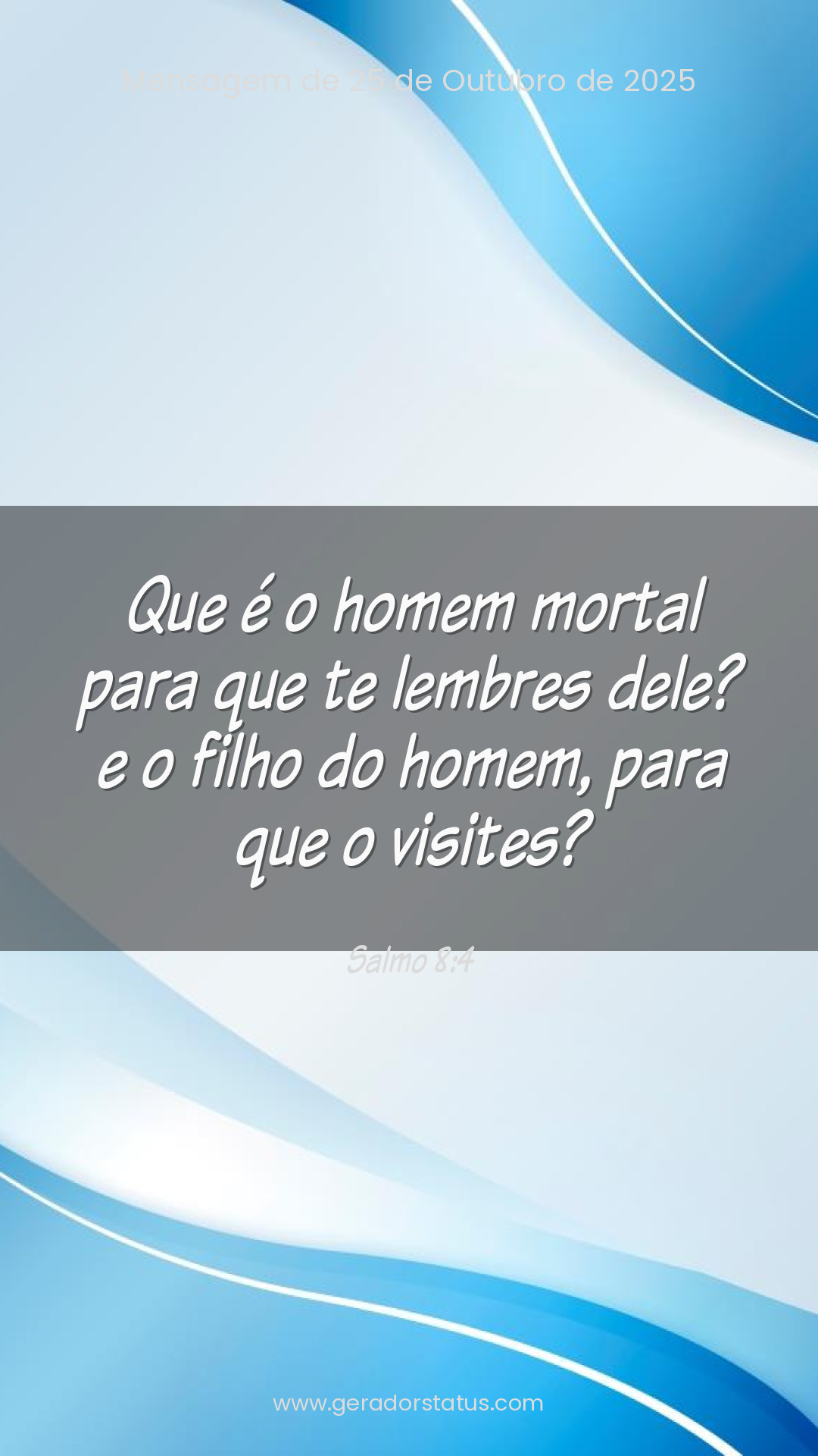 Status do dia: Salmo