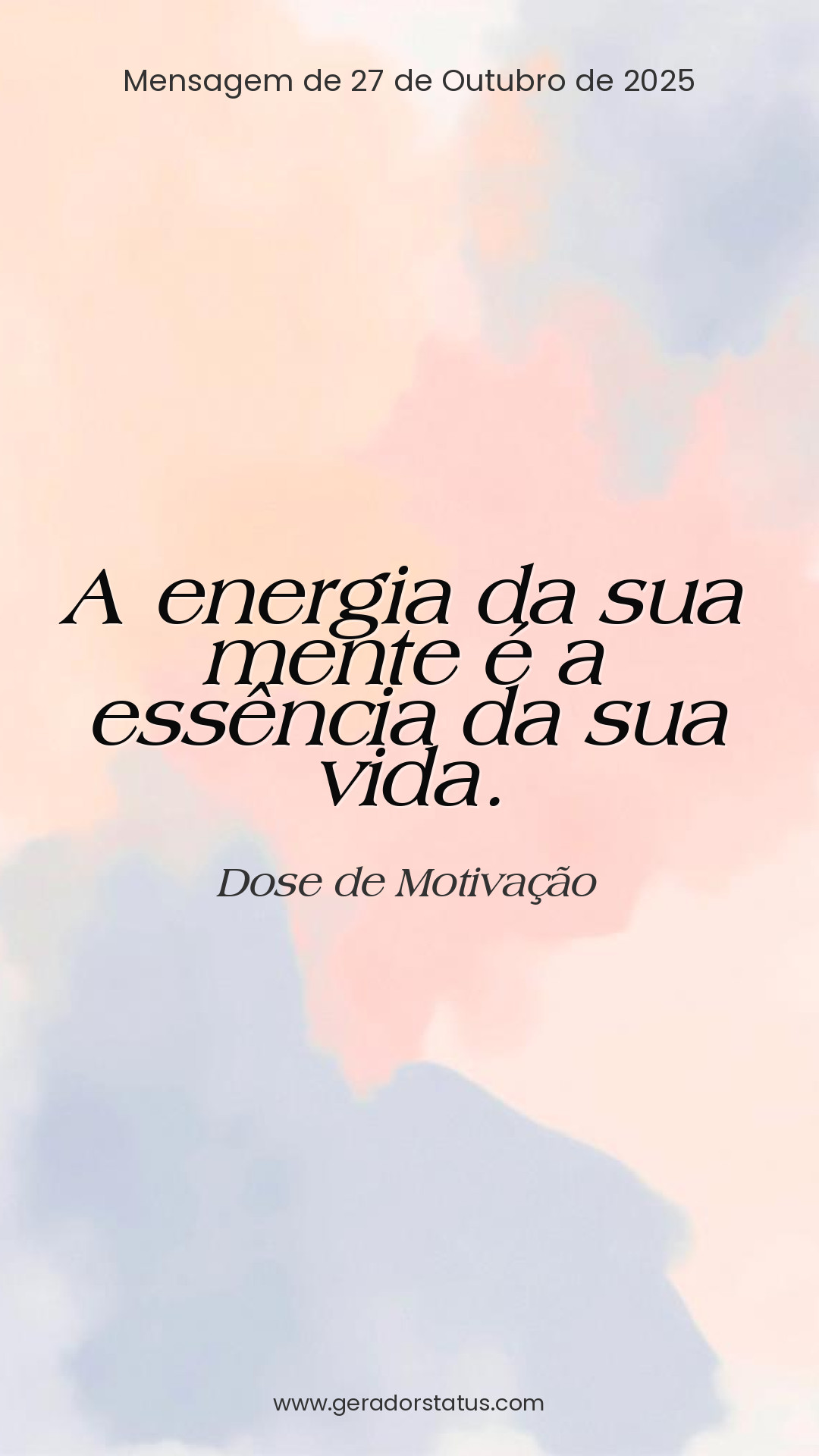 Status do dia: Motivacional