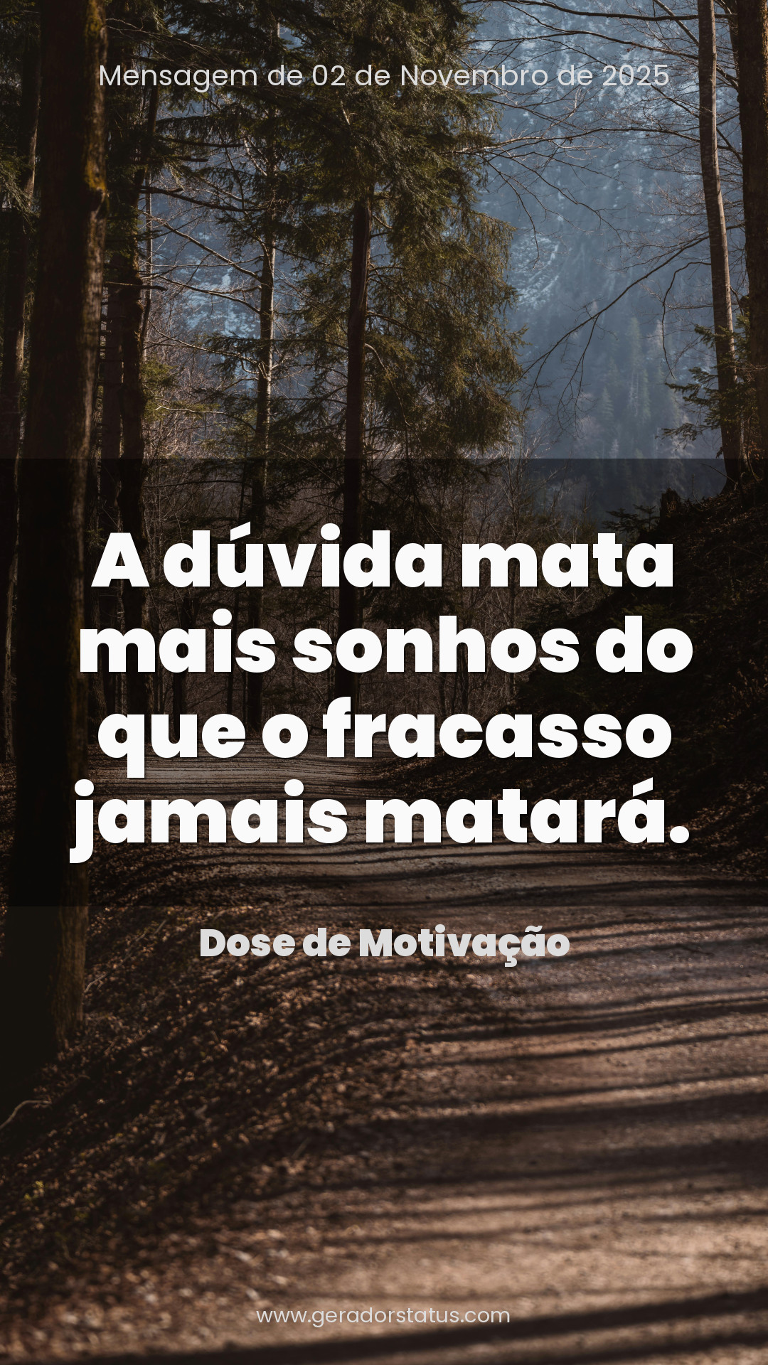 Status do dia: Motivacional