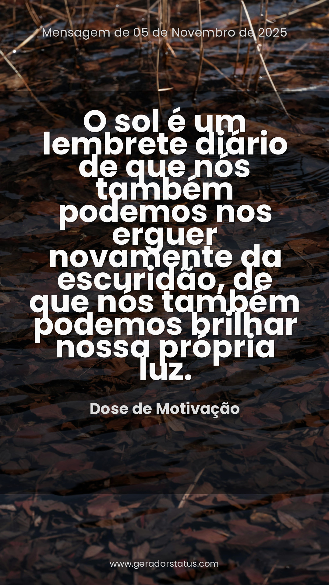 Status do dia: Motivacional