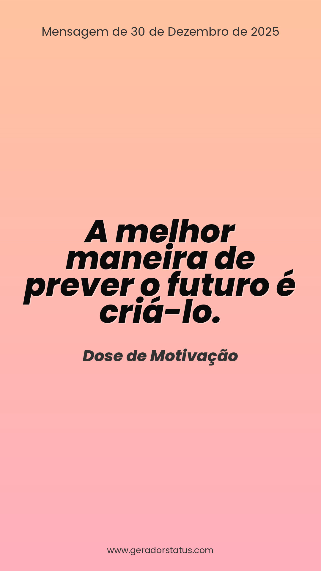 Status do dia: Motivacional
