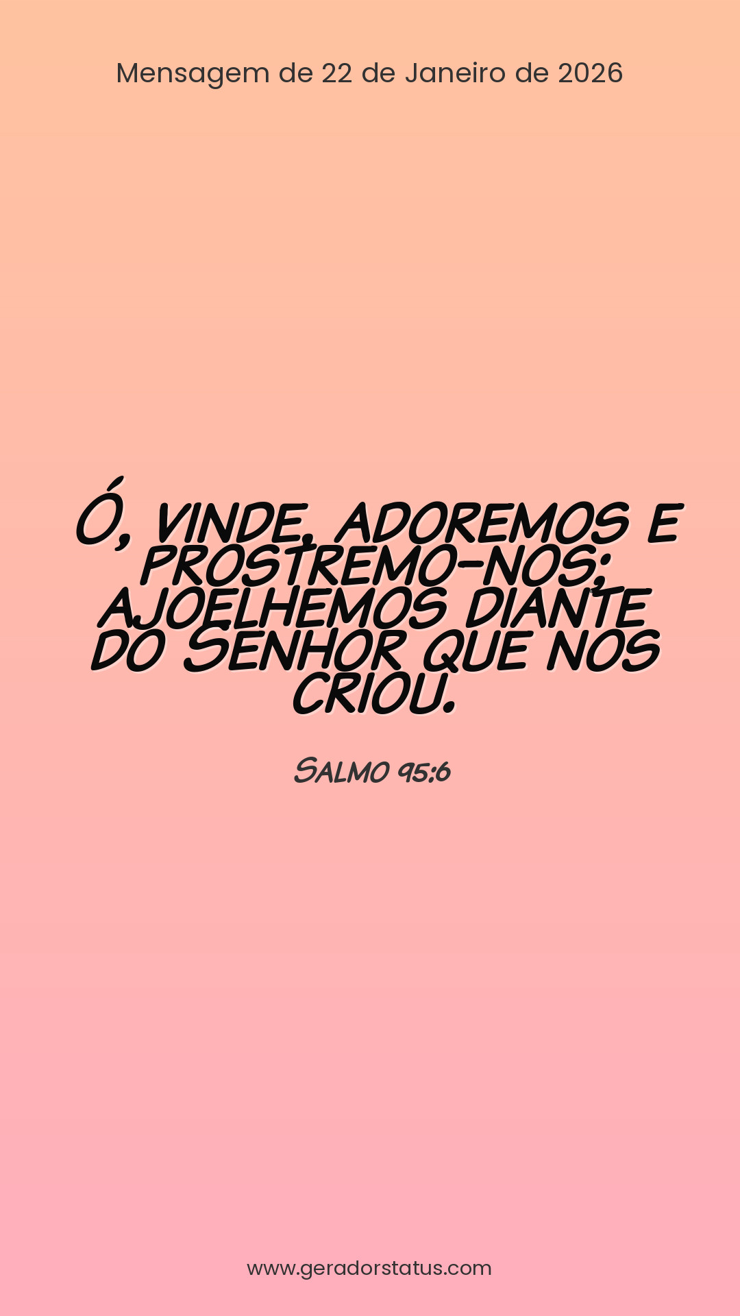 Status do dia: Salmo