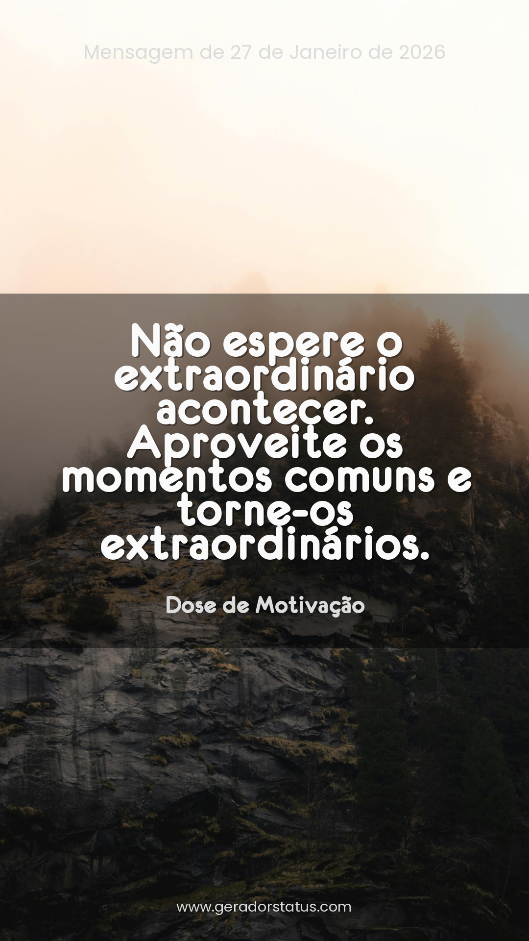 Status do dia: Motivacional