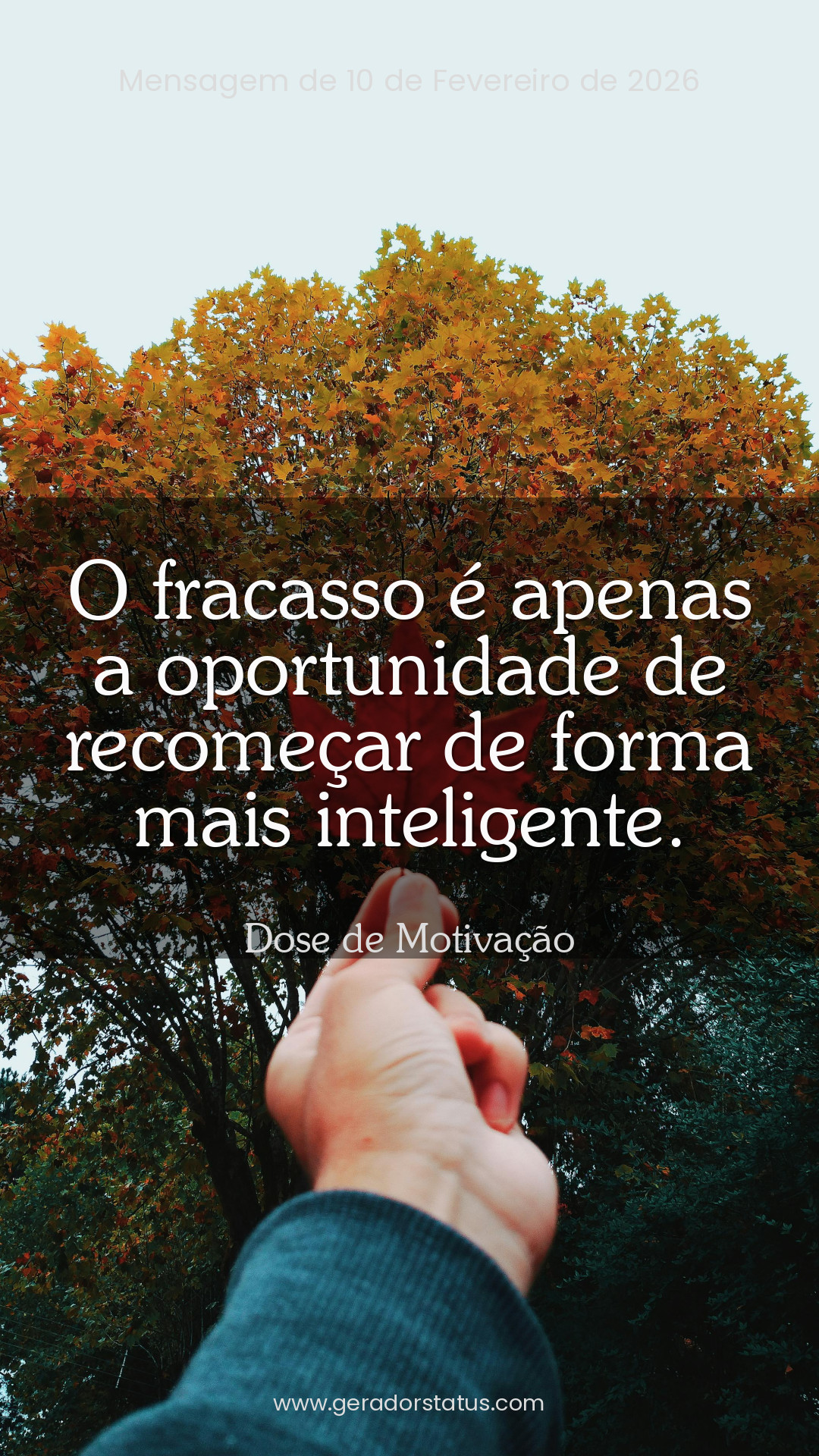 Status do dia: Motivacional