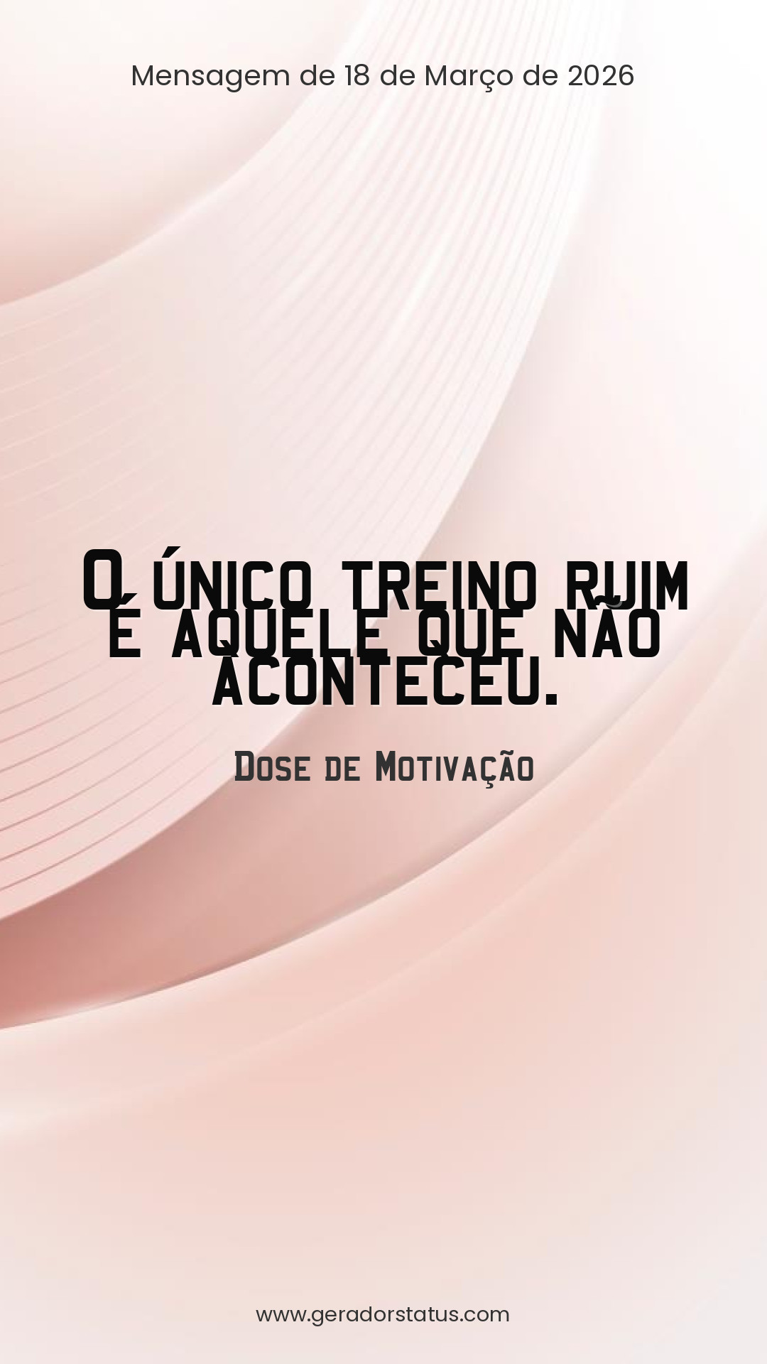 Status do dia: Motivacional