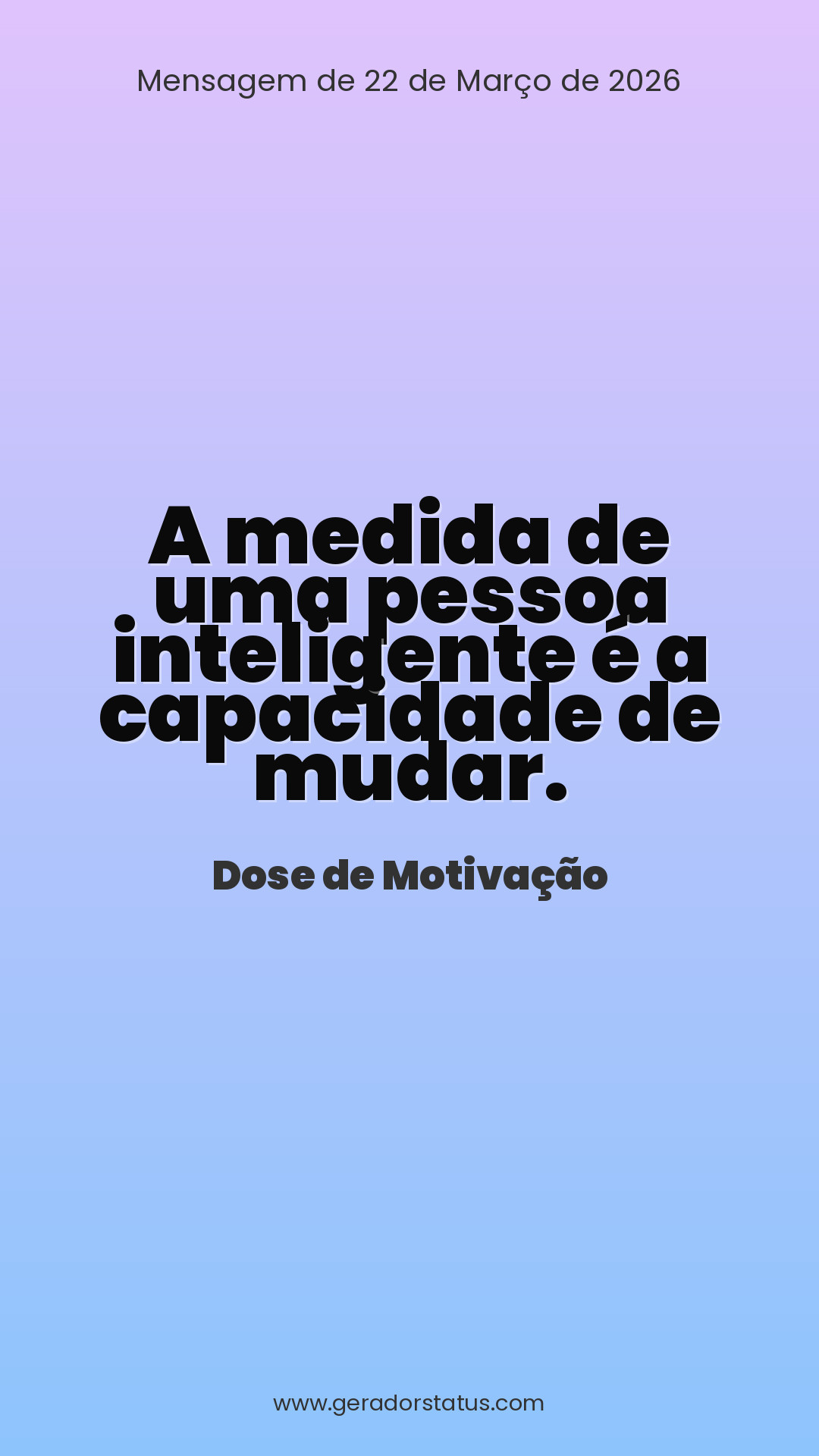 Status do dia: Motivacional