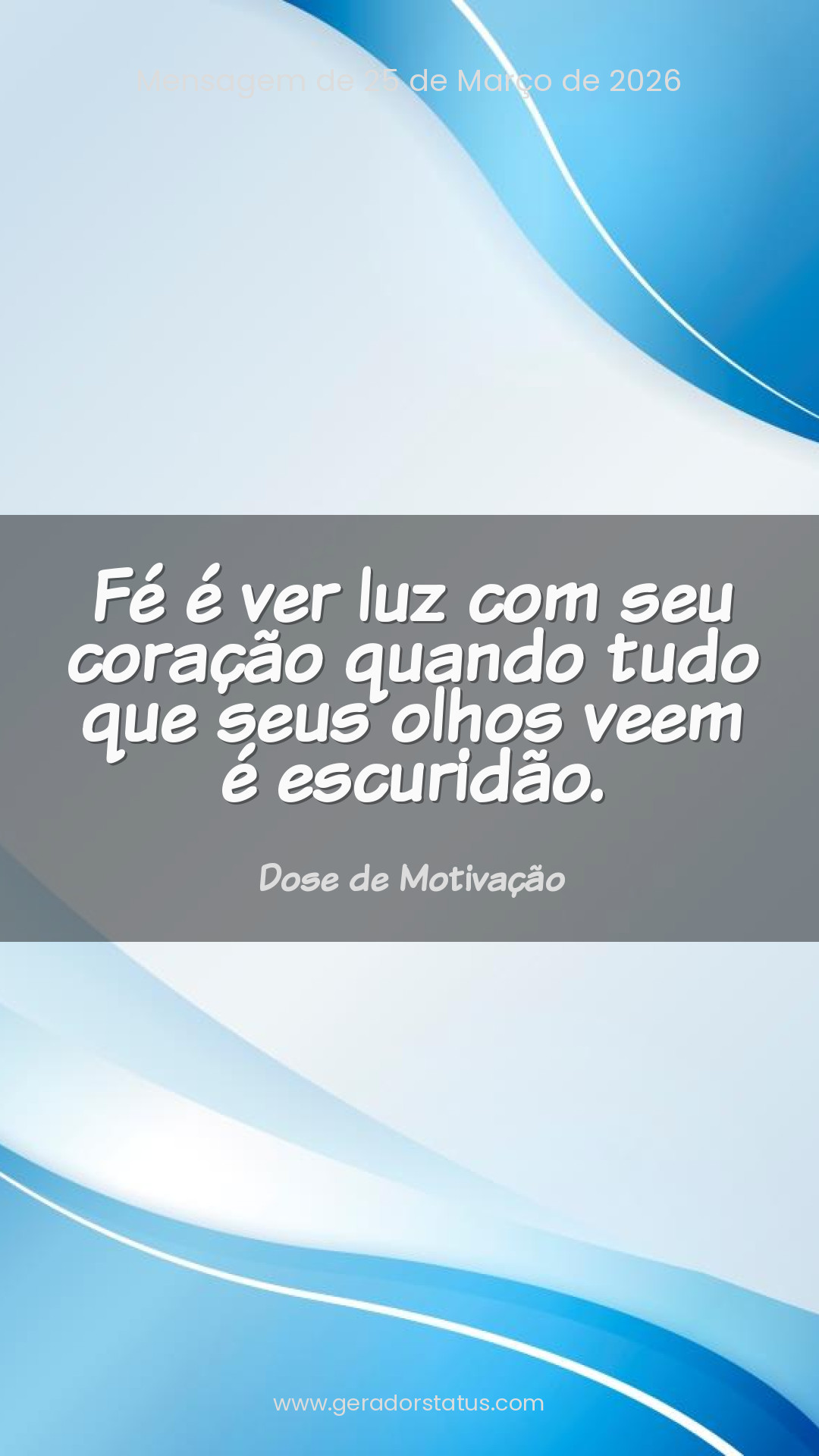 Status do dia: Motivacional