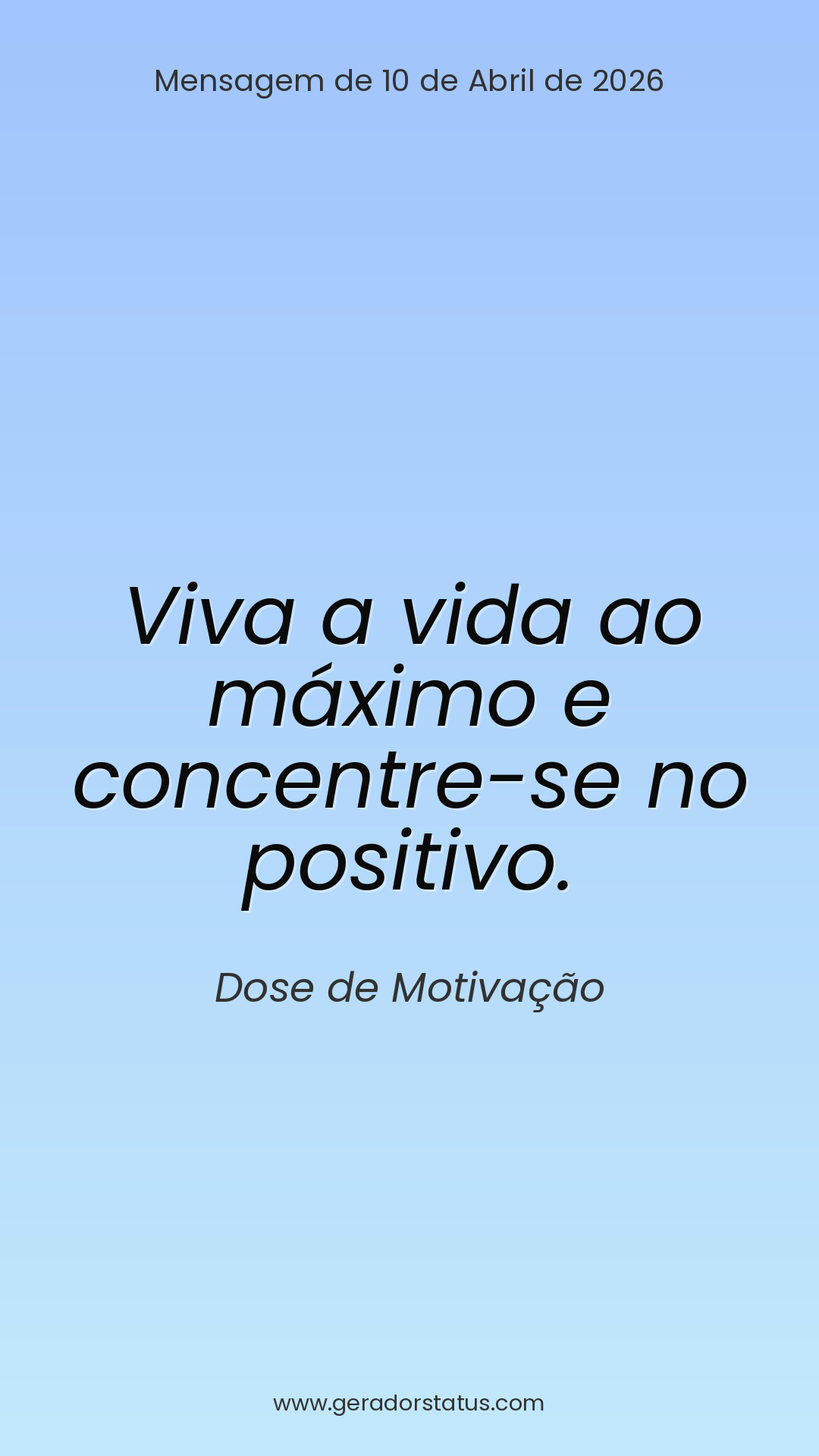 Status do dia: Motivacional