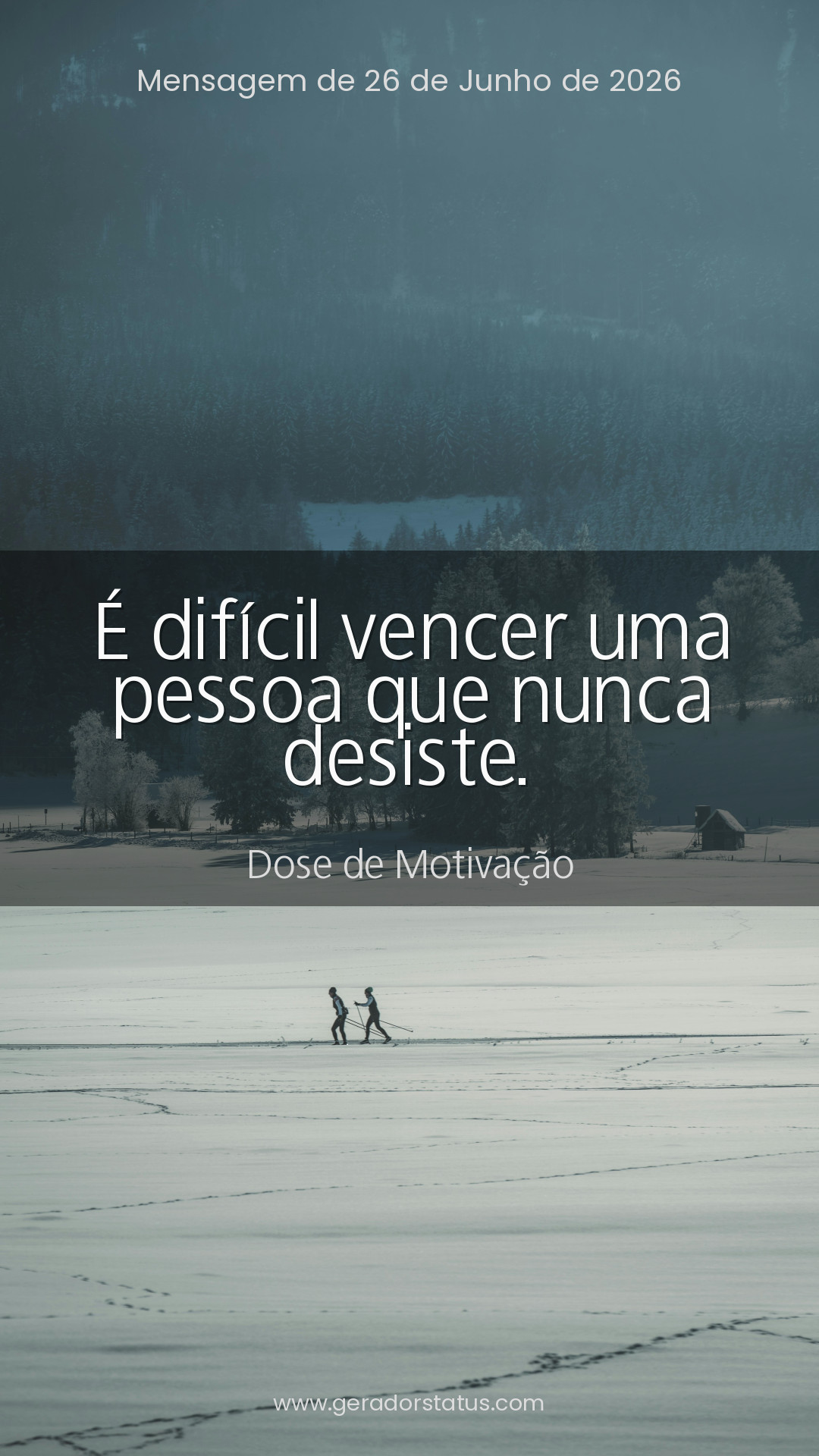 Status do dia: Motivacional