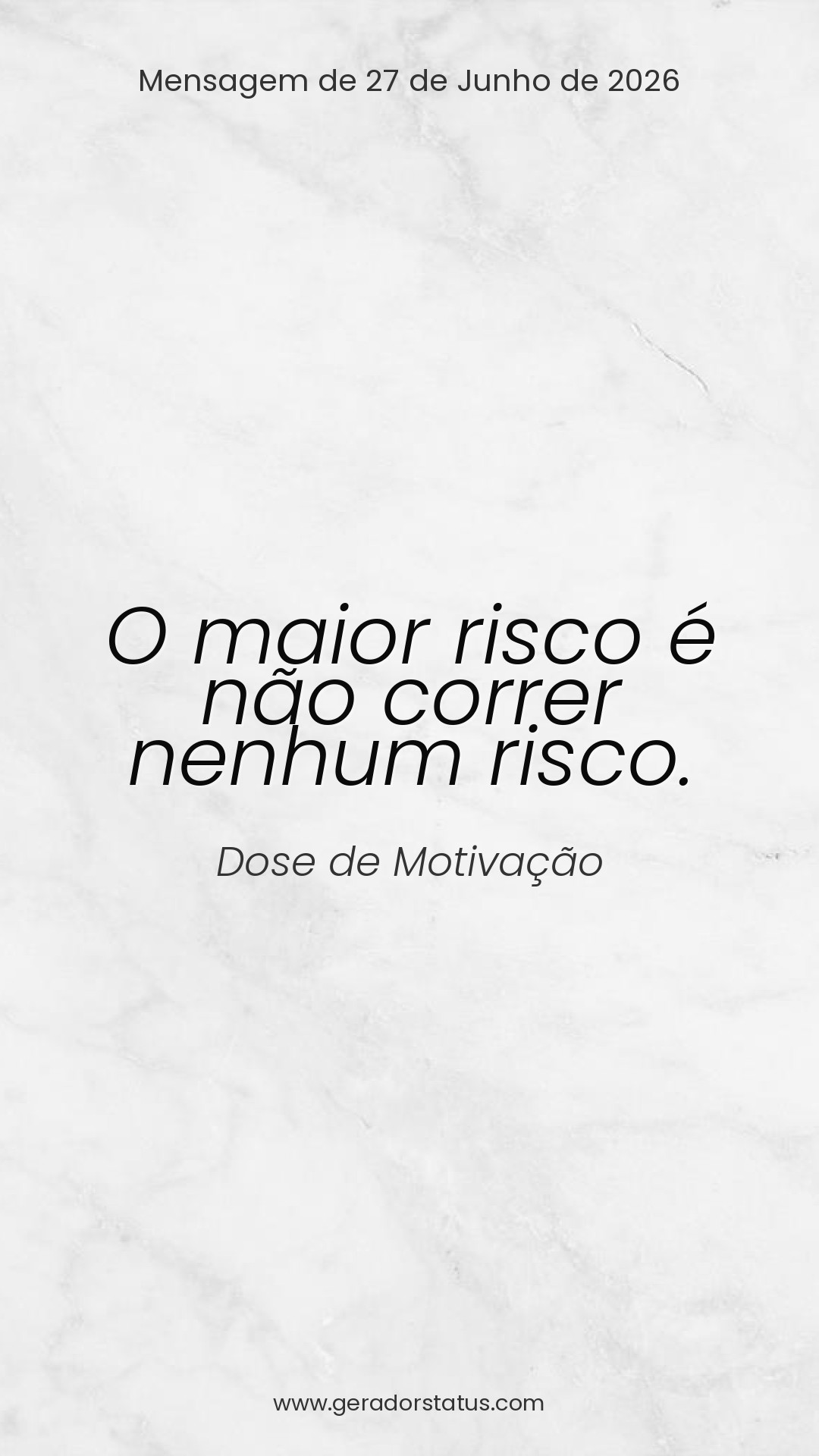 Status do dia: Motivacional