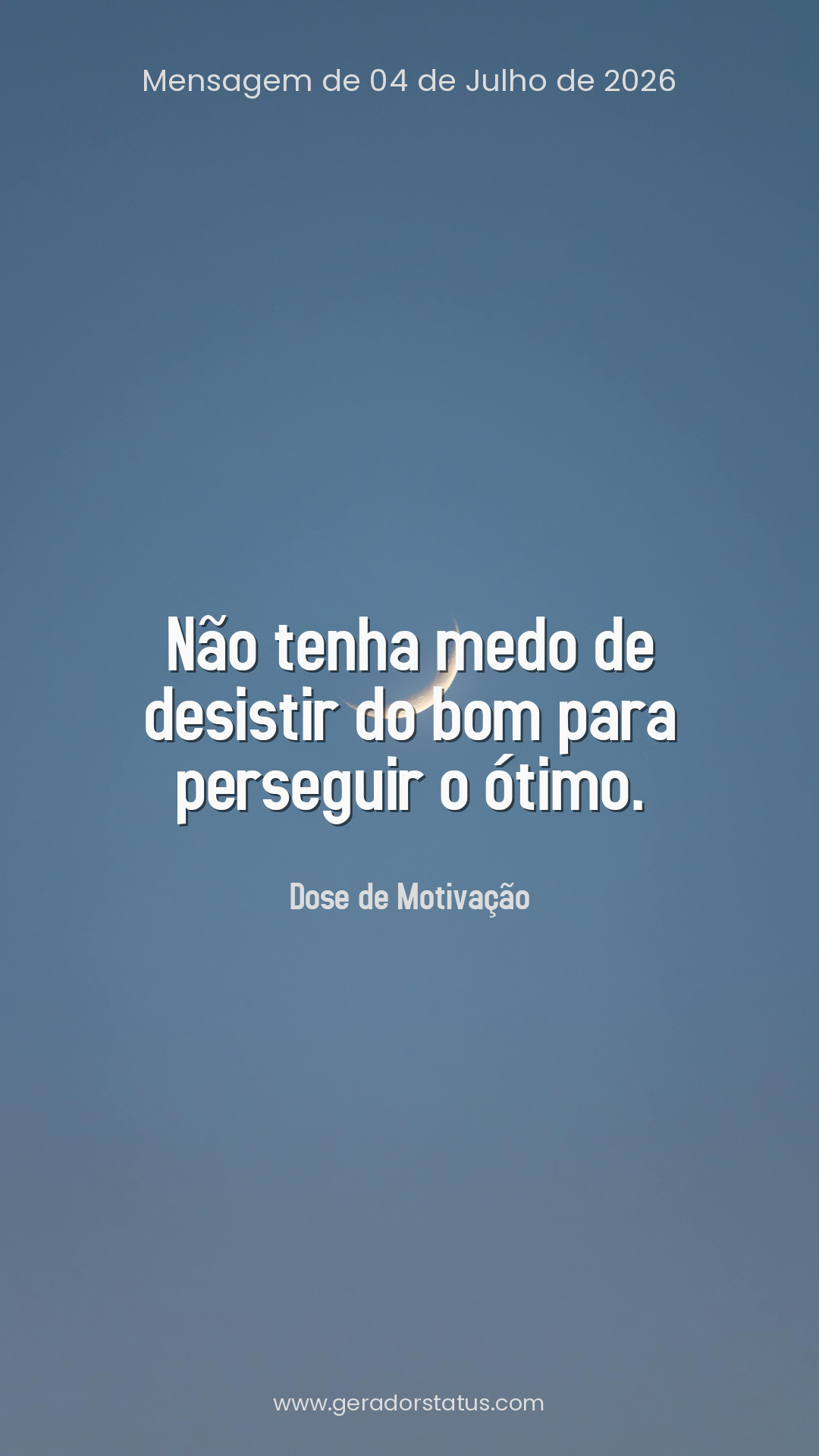 Status do dia: Motivacional