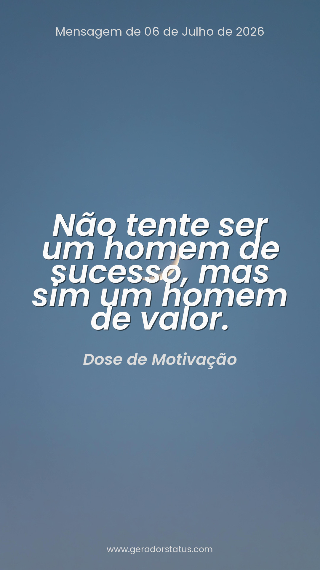 Status do dia: Motivacional